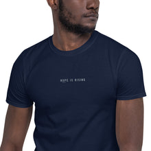 HOPE IS RISING - Embroidered Short-Sleeve Unisex T-Shirt